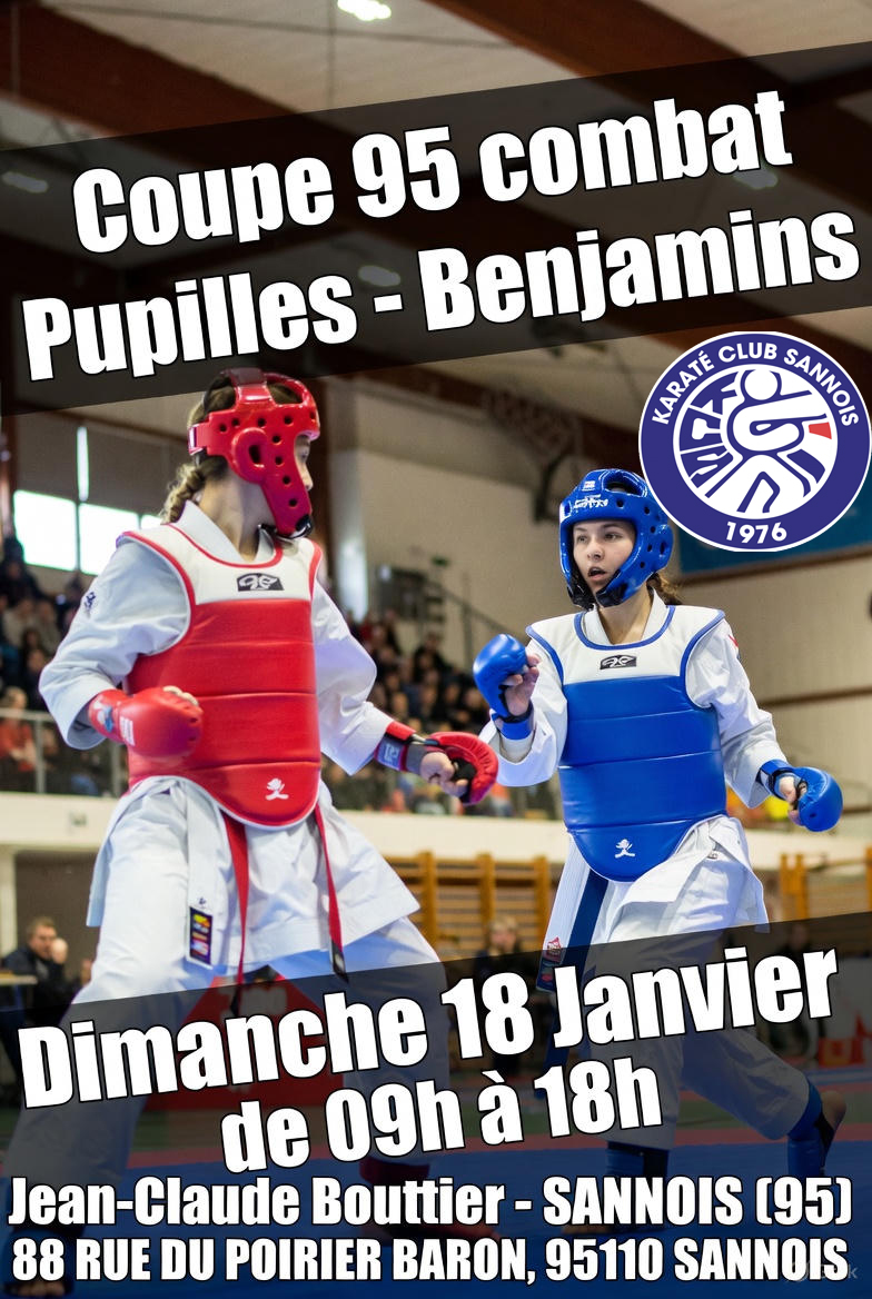 Coupe 95 combat Pupilles – Benjamins Dimanche 18 Janvier 2026 Infos importante Programme